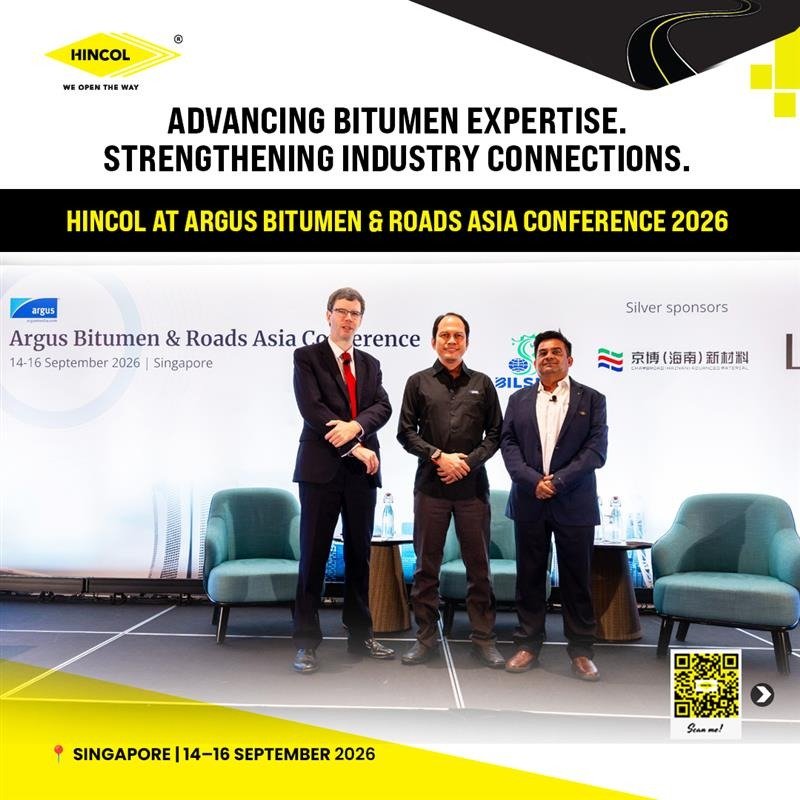 HINCOL at Argus Bitumen & Roads Asia 2026, Singapore